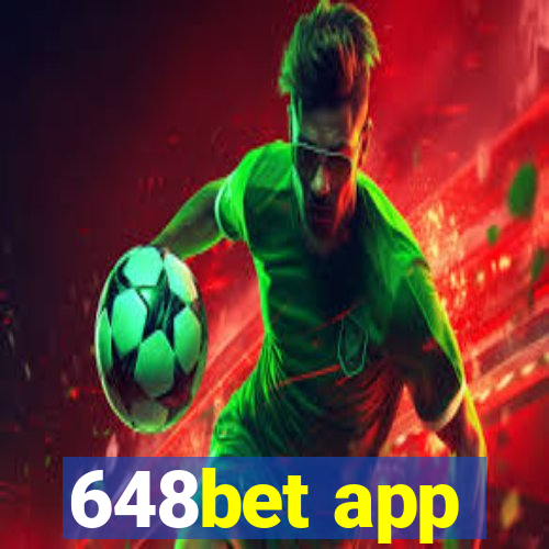 648bet app